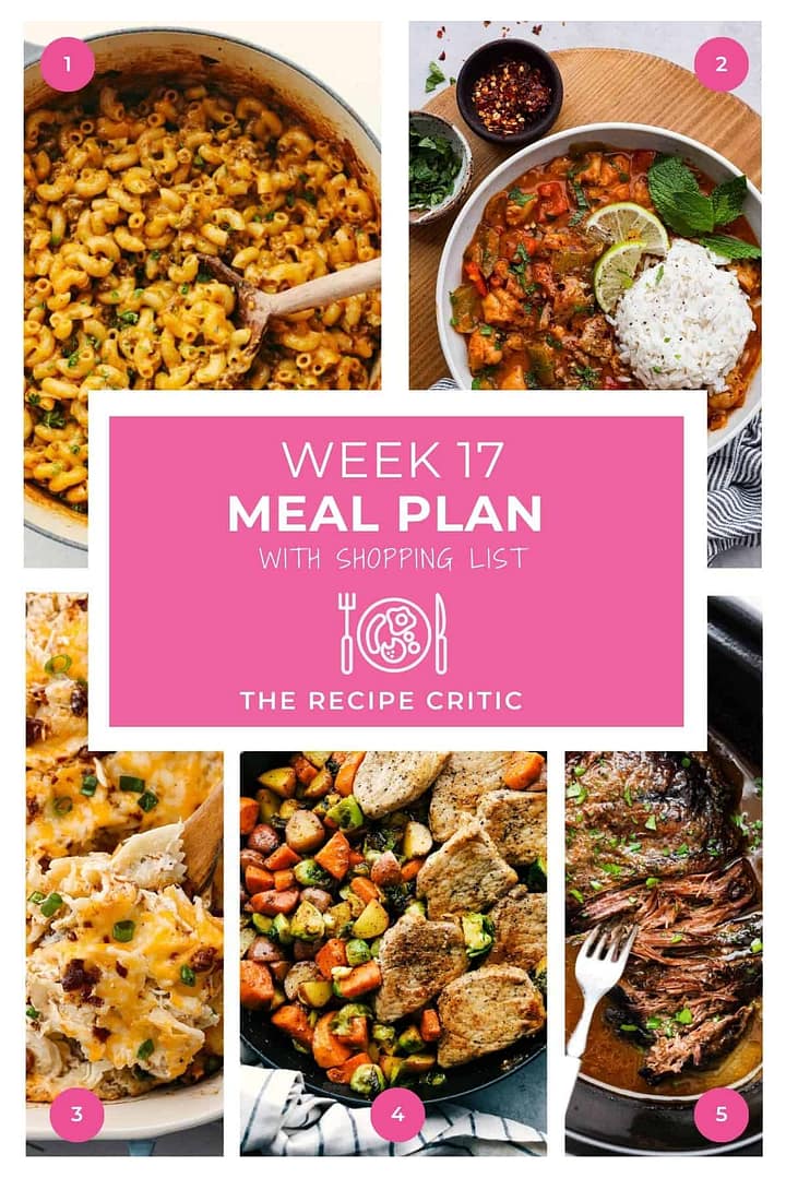 Weekly Meal Plan #17 | The Recipe Critic